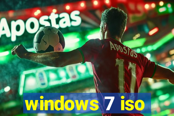 windows 7 iso